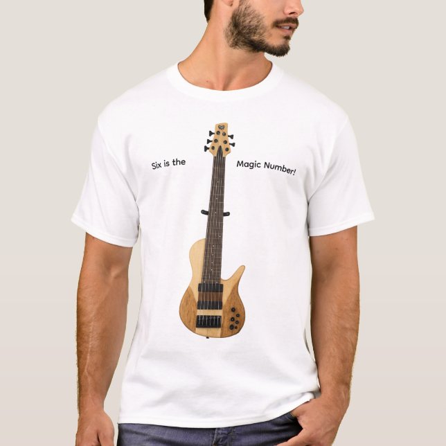Six Sting Bass guitar.  Six is the magic number. T Shirt (Framsida)