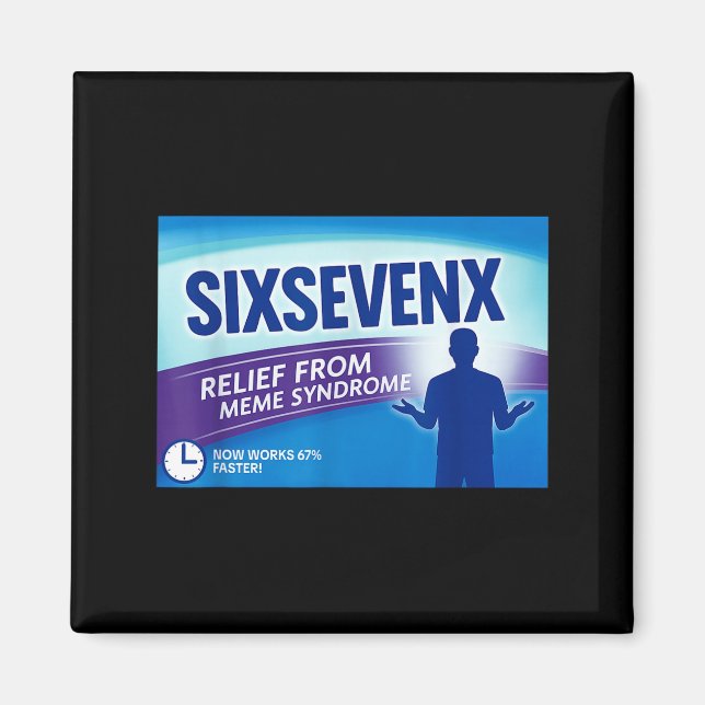 Sixsevenx Relief From Meme Numbers Parody Teacher  Magnet (Framsidan)