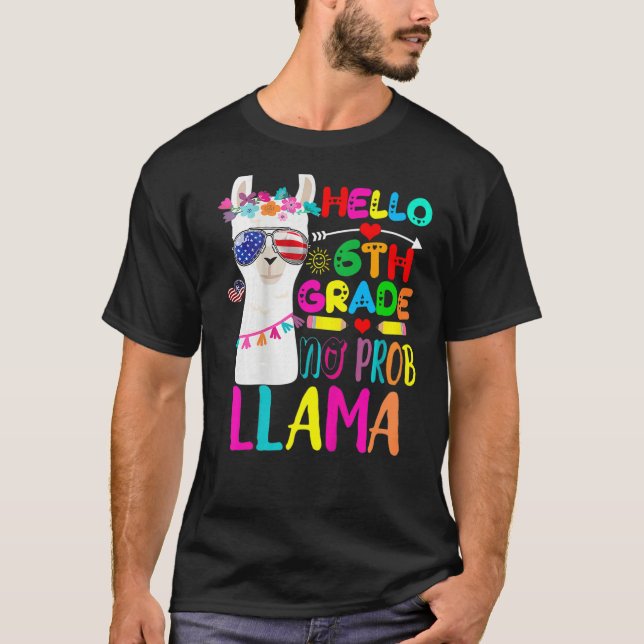 Sixth Grade No Prob Llama 6th Grade Teacher   T Shirt (Framsida)