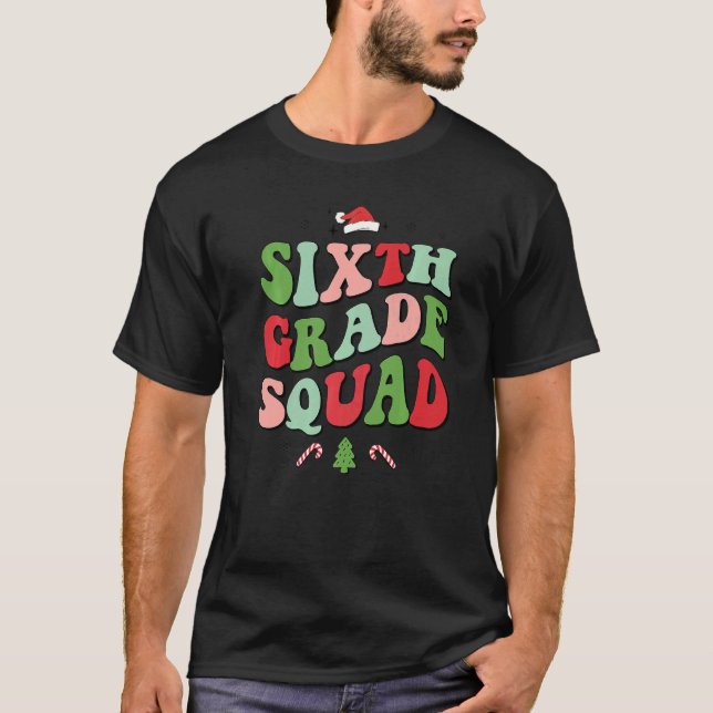 Sixth Grade Squad Xmas Groovy Family Christmas Paj T Shirt (Framsida)