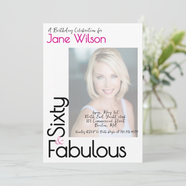  Sixty And Fabulous Birthday Invitation Pink Photo Inbjudningar (Stående Fram)