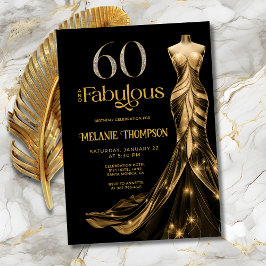 Sixty and Fabulous Gold Dress 60th Birthday Inbjudningar