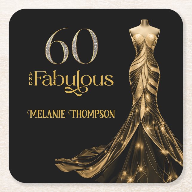Sixty and Fabulous Gold Dress Black 60th Birthday Underlägg Papper Kvadrat (Framsidan)