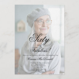 Sixty and Fabulous Photo 60th Birthday Party Inbjudningar