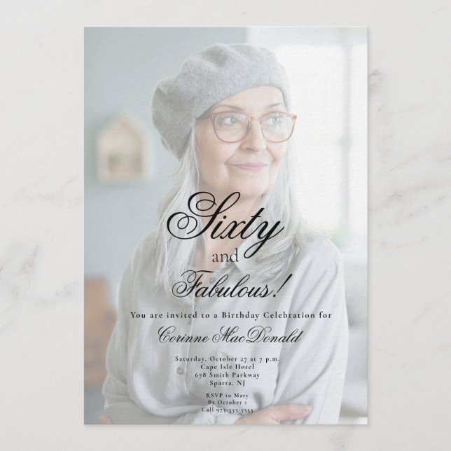 Sixty and Fabulous Photo 60th Birthday Party Inbjudningar (Framsida)