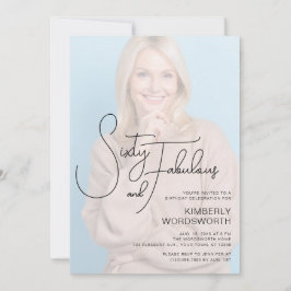 Sixty and Fabulous Photo 60th Birthday Party Inbjudningar