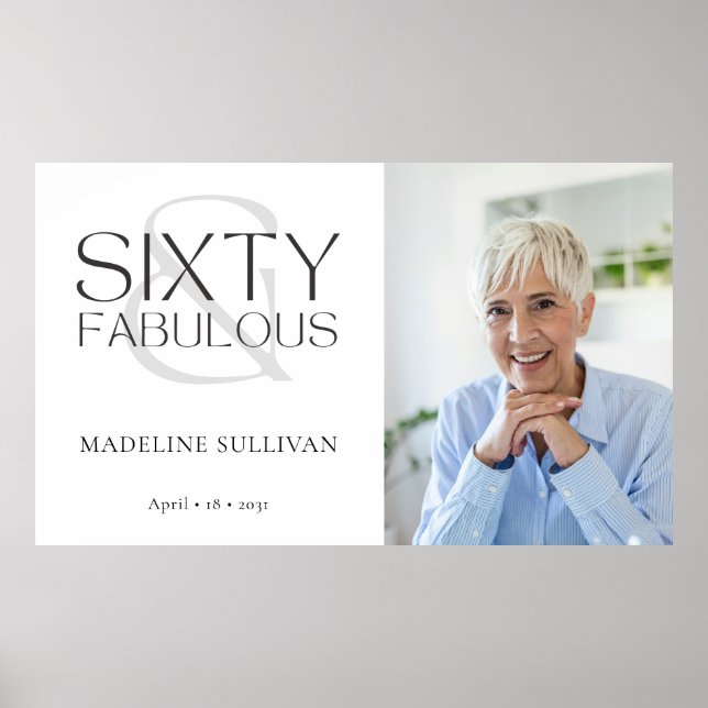 Sixty and Fabulous Photo 60th Birthday Party Poster (Framsidan)