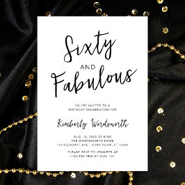 Sixty and Fabulous Script 60th Birthday Party Inbjudningar