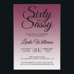 Sixty and Sassy Red Plum 60th Birthday Inbjudningar<br><div class="desc">Sixty and Sassy Red Plum 60th Birthday Invitation card featuring dramatic black script typography over a rich red plum ombré background that fades into a soft blush tone. The bold headline sets a confident, celebratory mood, while the clean layout clearly presents the honoree’s name and event details. Ideal for a...</div>