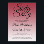 Sixty and Sassy Scarlet Red 60th Birthday Inbjudningar<br><div class="desc">Sixty and Sassy Scarlet Red 60th Birthday Invitation card featuring dramatic black script typography over a rich scarlet red ombré background that fades into a soft blush tone. The bold headline sets a confident, celebratory mood, while the clean layout clearly highlights the honoree’s name and event details. Ideal for a...</div>