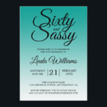 Sixty and Sassy Teal Ombre 60th Birthday Inbjudningar<br><div class="desc">Sixty and Sassy Teal Ombre 60th Birthday Invitation card featuring dramatic black script typography over a rich teal ombré background that fades into a soft aqua tone. The bold headline sets a confident, celebratory mood, while the clean layout clearly presents the honoree’s name and event details. Ideal for a 60th...</div>