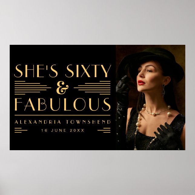 Sixty & Fabulous Art Deco Photo 60th Birthday Poster (Framsidan)