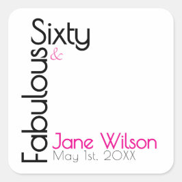 Sixty Fabulous Birthday Chic Pink & Black Fyrkantigt Klistermärke