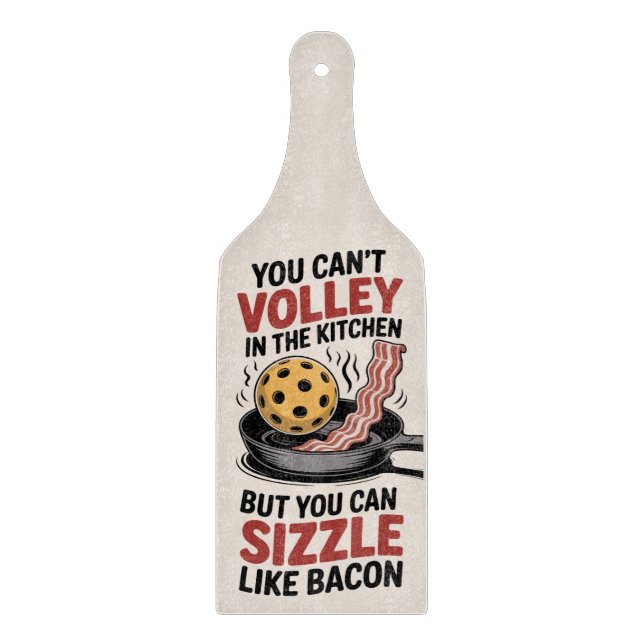 Sizzle Like Bacon Pickleball Kitchen (Framsidan)
