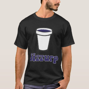 Sizzurp Tee Shirt