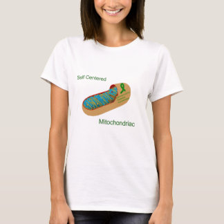 själv centrerad mitochondriac t-shirt