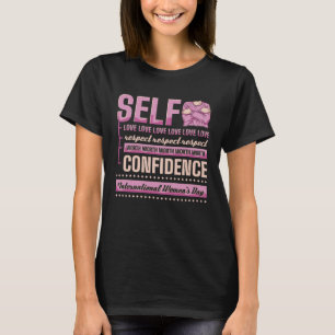 Självaste Kärlek respekterar det värdiga förtroend T Shirt