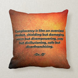 Självbelåtenhet - Dekorativ kudde