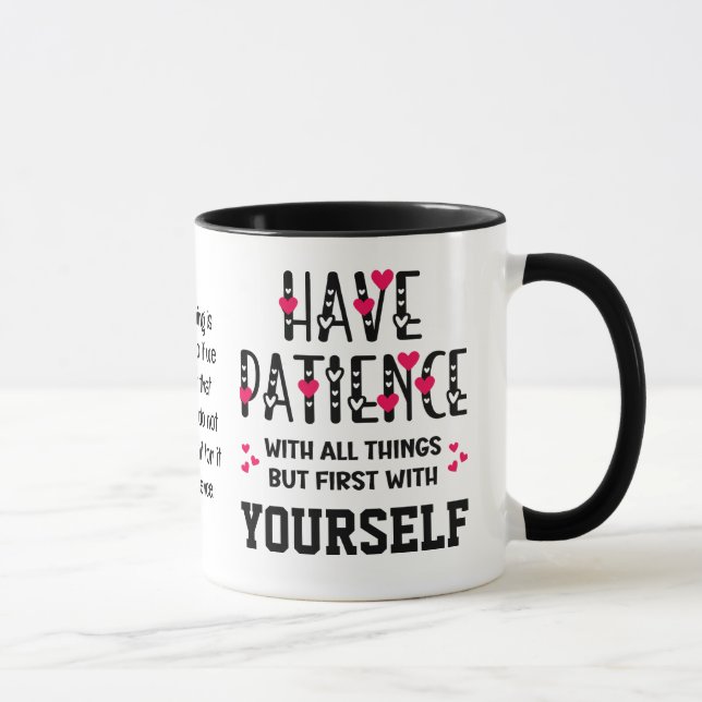 Självbetjäning HAR PATIENCE-inspirationsoffert Mugg (Höger)