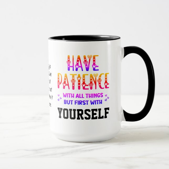 Självbetjäning HAR PATIENCE-inspirationsoffert Mugg (Höger)