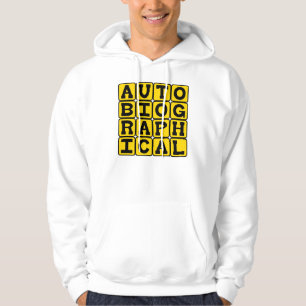 Självbiografisk, Livshistoria Sweatshirt