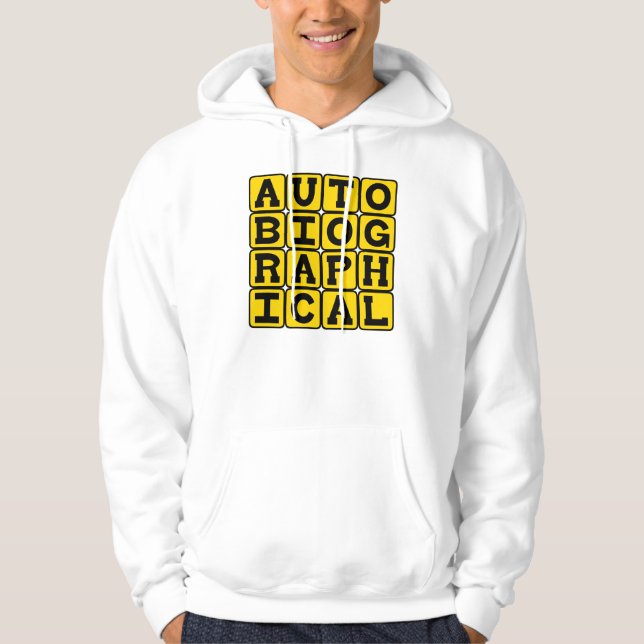 Självbiografisk, Livshistoria Sweatshirt (Framsida)