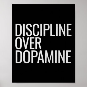 Självdisciplin vid dopaminering - motivation G Poster
