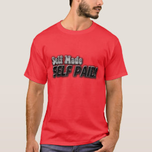 Själven gjorde den betalade själven t shirt