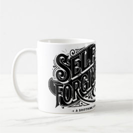 självförlåtelse kaffemugg