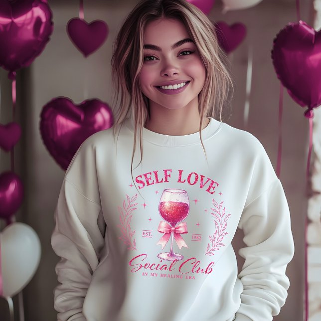 Självförsörjande kvinnor i Kärlek Social Klubb Gal T Shirt (Self Love Social Club Galentine’s Day womens Sweatshirt)