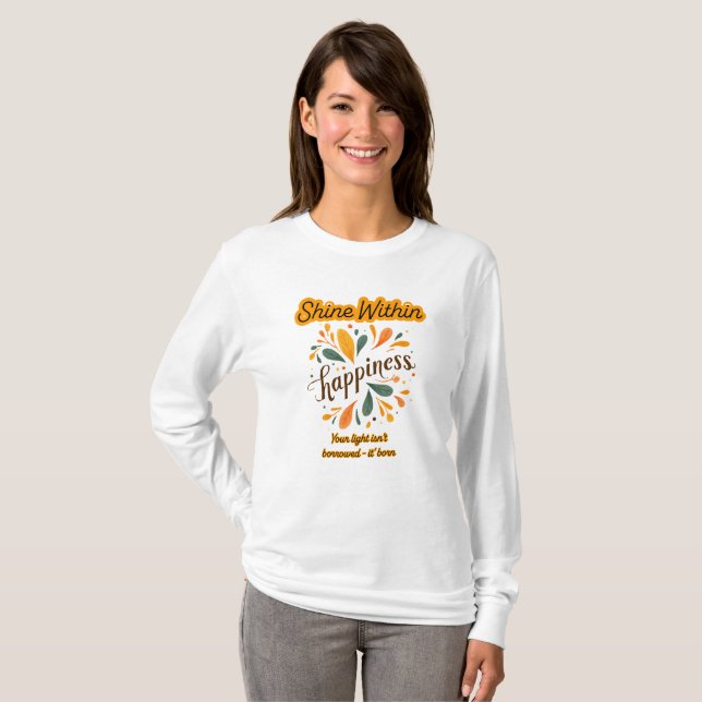 självförtroende, lycka, text, inspirerande  t shirt (Hel framsida)