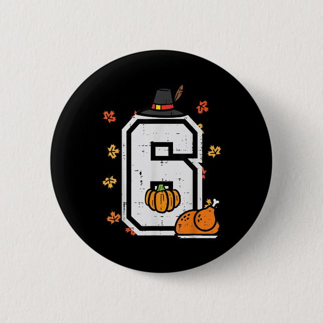 Självklart 6 Tacksgiving 6 7 Matchande 67 Meme Män Knapp (Framsida)