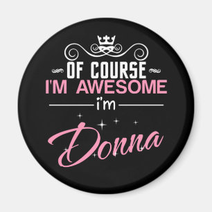 Självklart är jag Fantastisk jag är Donna namn Magnet