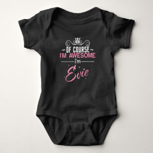 Självklart är jag Fantastisk jag är Evie T Shirt