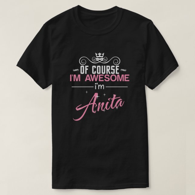 Självklart är jag Fantastisk och Anita T Shirt (Design framsida)