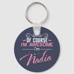 Självklart är jag Fantastisk och Nadia Nyckelring