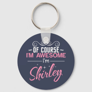 Självklart är jag Fantastisk och Shirley Nyckelring