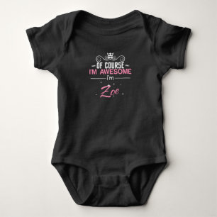 Självklart är jag Fantastisk och Zoe namn T Shirt