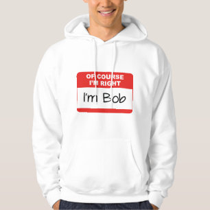 Självklart är jag Höger Hoodie