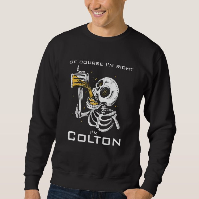Självklart är jag höger i Colton Lång Ärmad Tröja (Framsida)
