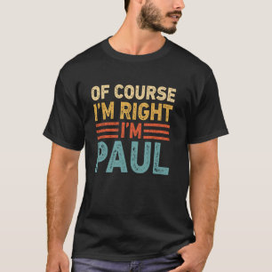 Självklart har jag rätt, jag är PAUL Tröja julpres