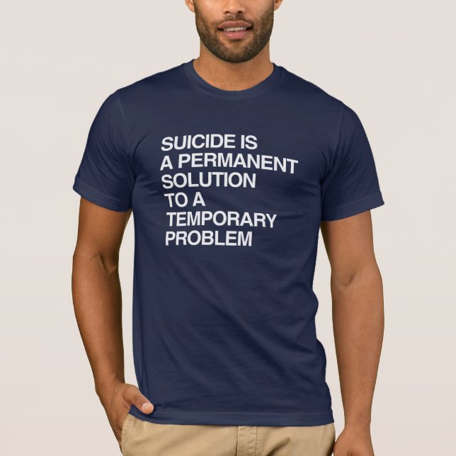 SJÄLVMORD ÄR EN PERMANENT LÖSNING PÅ ETT TILLFÄLLI TEE (Framsida)