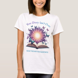 Självmordsförebyggande din berättelse är inte över t shirt