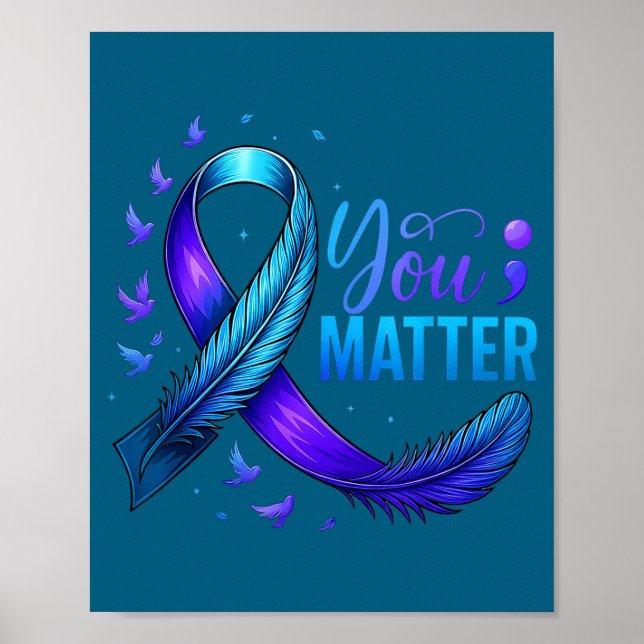 Självmordsförebyggande medvetenhet Du Teal & Lila Poster (Framsidan)