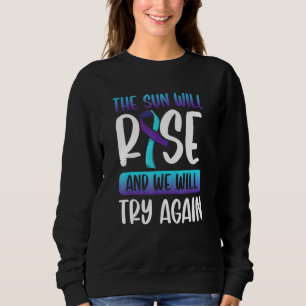 Självmordskänsla Sol kommer att Stiga upp oss att  T Shirt