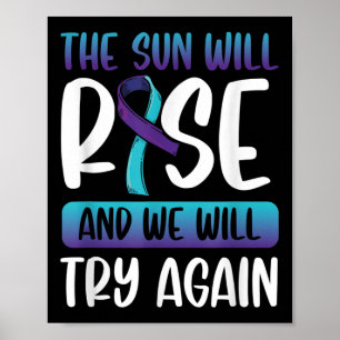Självmordsmedvetande _Sol kommer att Stiga upp &am Poster