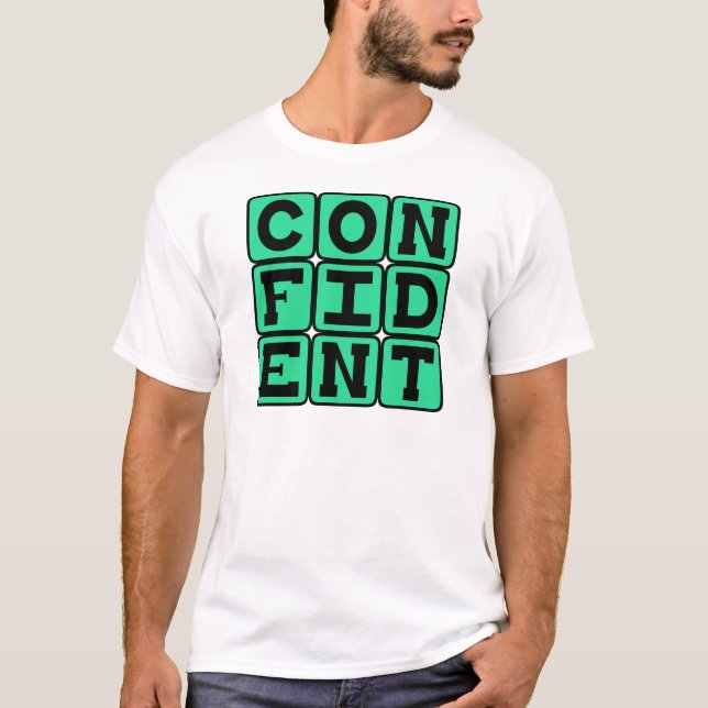 Självsäker, Motiverande Tee Shirt (Framsida)