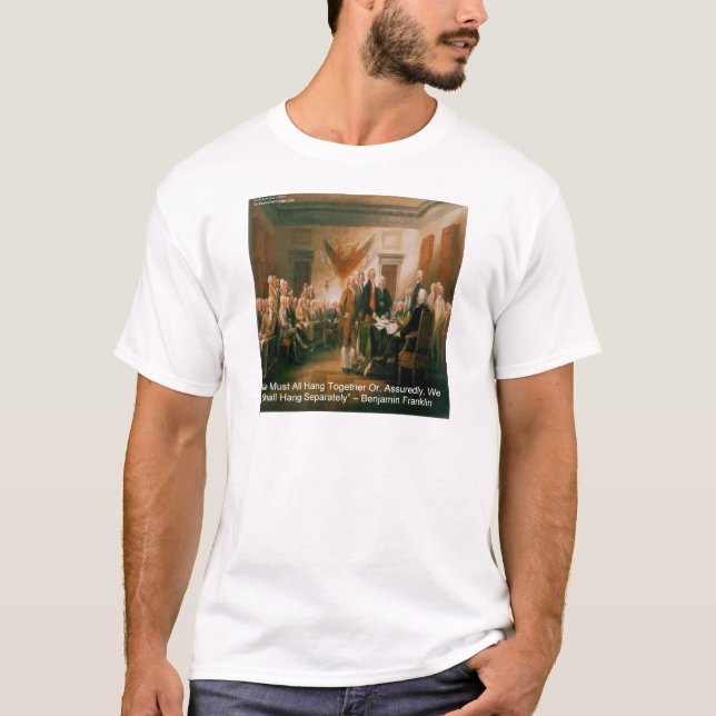 Självständighetsförklaring och Ben Franklin-citat Tee Shirt (Framsida)