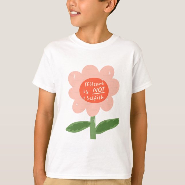 Självvård är inte självbetjäning t shirt (Framsida)