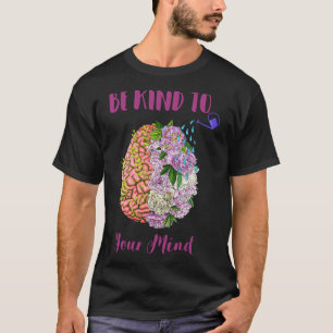 Självvård för att ta hand om hälsan - var vänlig o t shirt